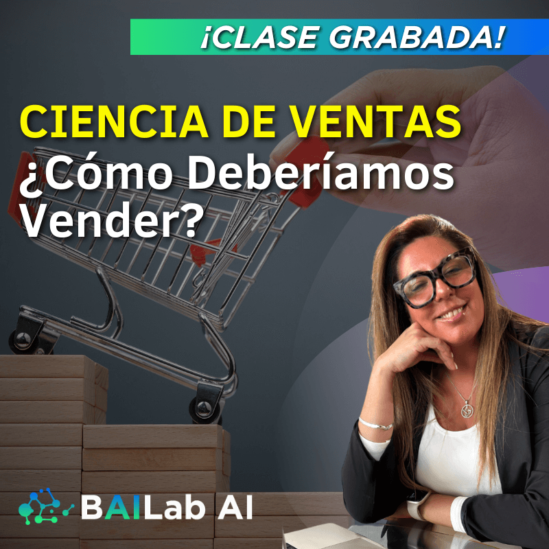 Clase Intensiva | Ciencia de Ventas (¿Cómo deberíamos vender?)
