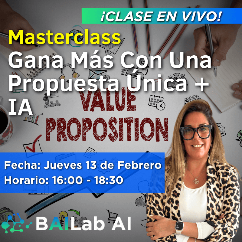 Masterclass | Gana Más Con Una Propuesta Única + IA 2025
