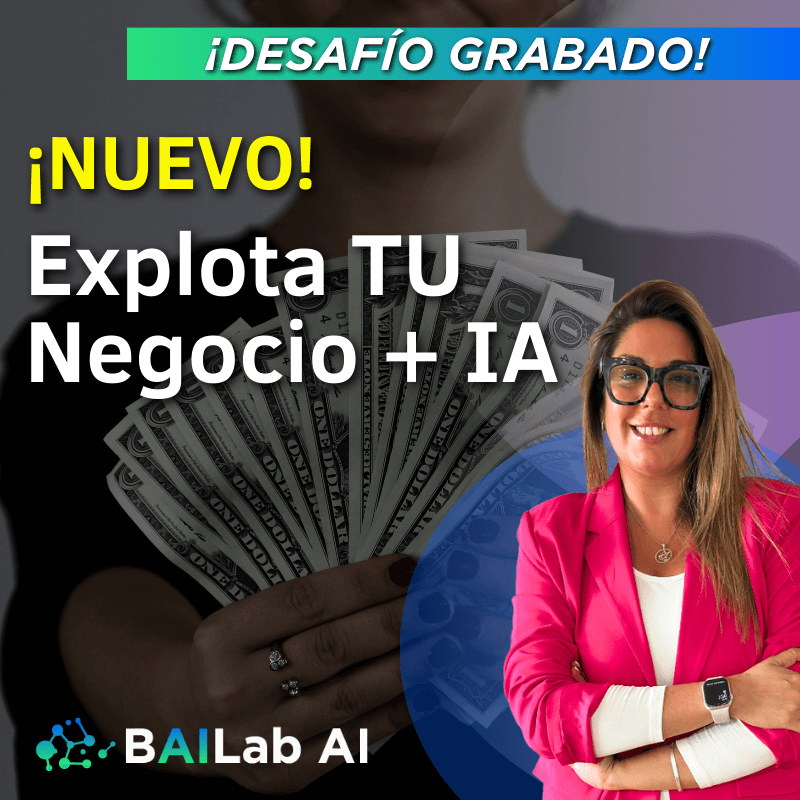 Desafío Grabado | Explota TU Negocio + IA