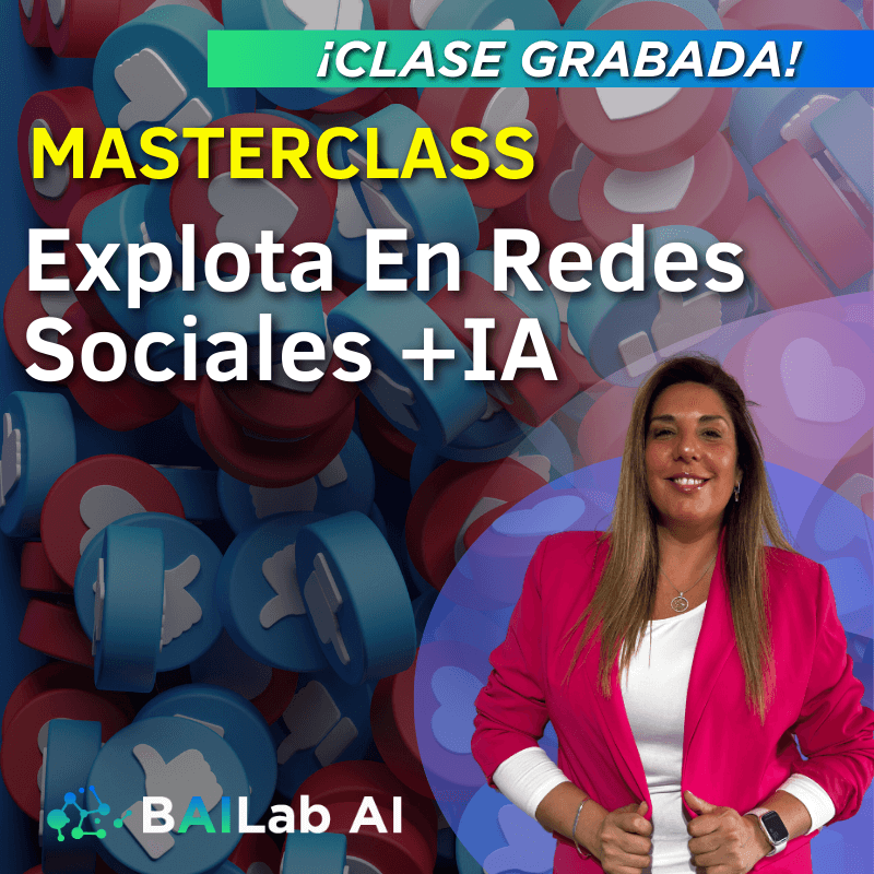 Masterclass Grabada | Explota En Redes Sociales + IA
