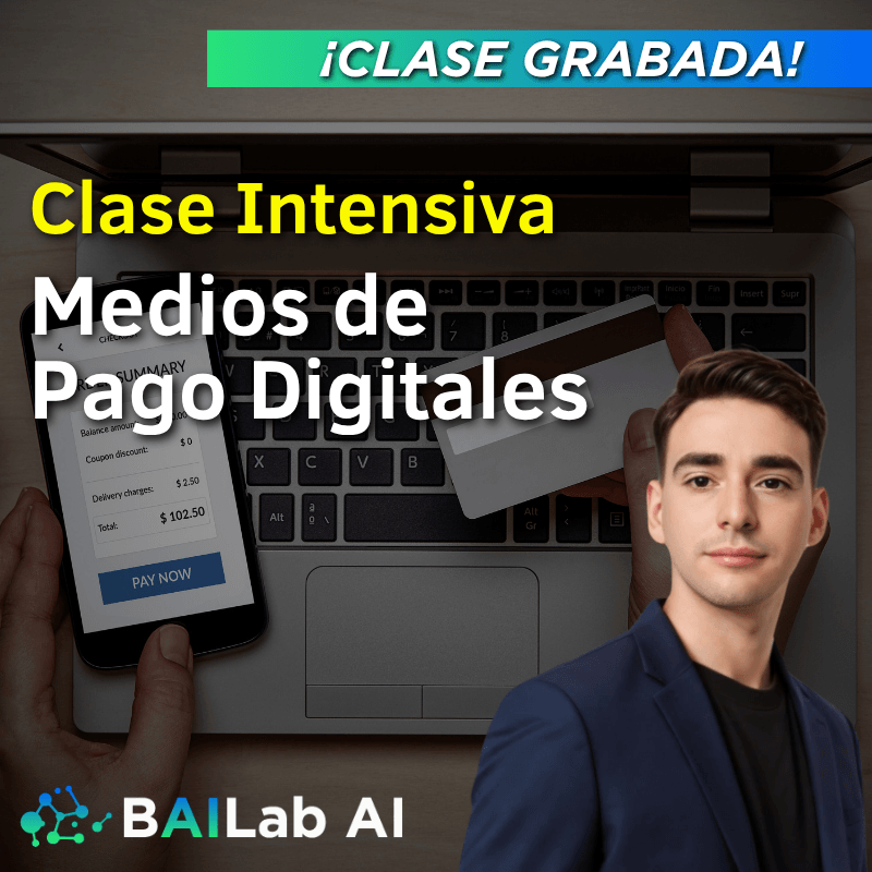 Clase Intensiva | Medios de Pago Digitales