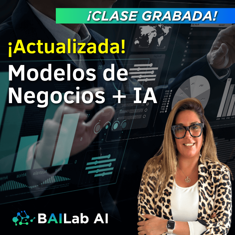Masterclass Grabada | Modelos de Negocios + IA