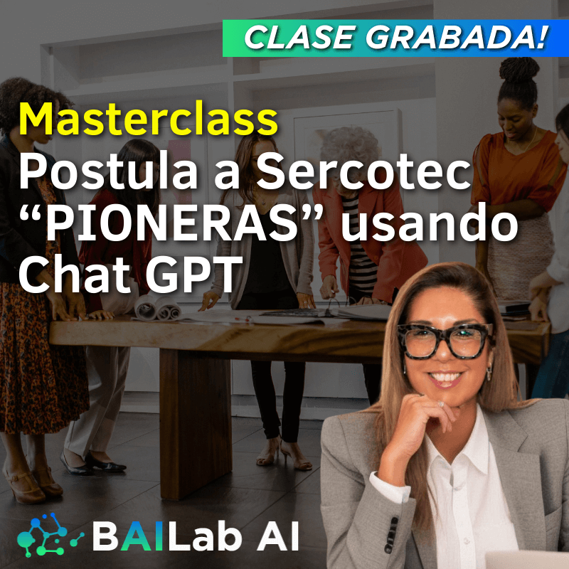 Masterclass Grabada | Postula a Sercotec "PIONERAS" usando Chat GPT