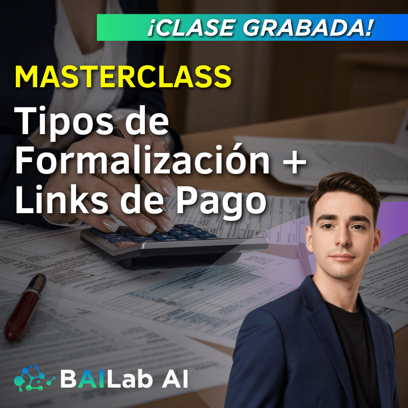 Masterclass Grabada | Tipos de Formalización + Links de Pago