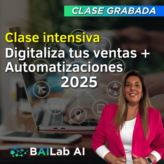 Clase Intensiva | Digitaliza tus ventas + Automatizaciones 2025
