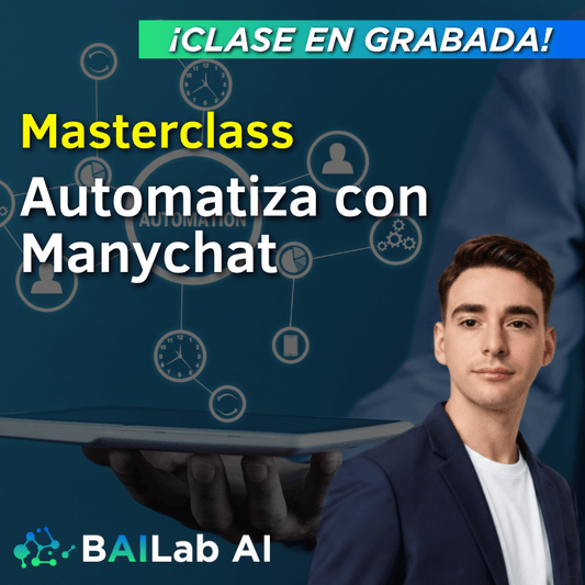 Masterclass Grabada | Automatiza con Manychat