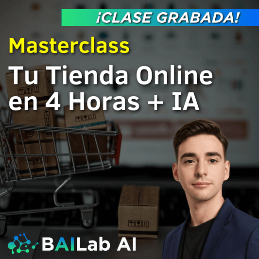 Masterclass Grabada |  Tu Tienda Online En 4 Horas + IA 2025