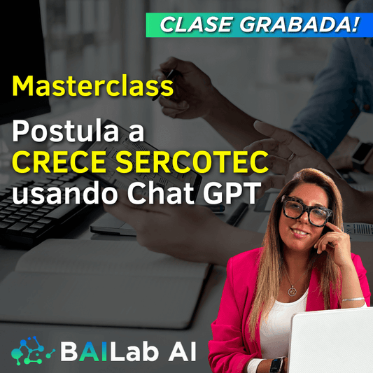Masterclass Grabada | Postula a CRECE SERCOTEC usando Chat GPT